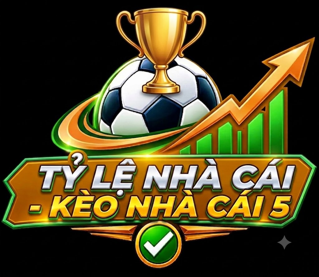 Tỷ lệ kèo nhà cái – Soi kèo nhà cái và Tỷ lệ kèo